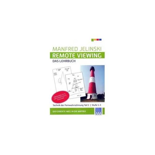 Remote Viewing - Das Lehrbuch Teil 1-4 / Remote Viewing - Das Lehrbuch Teil 1..1 - Manfred Jelinski Kartoniert (TB)
