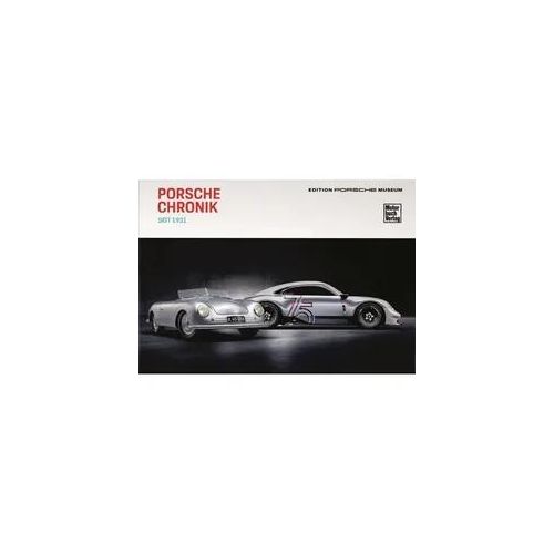 Porsche Chronik Seit 1931 - Porsche Museum Gebunden