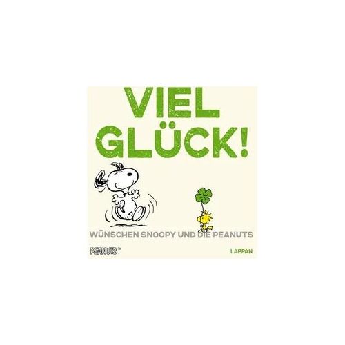 Peanuts Geschenkbuch: Viel Glück wünschen Snoopy und die Peanuts!