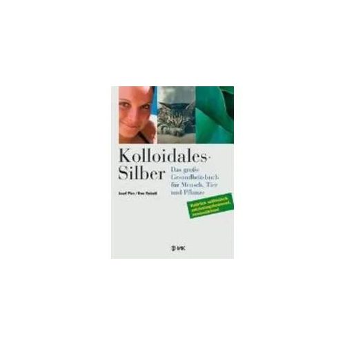 Kolloidales Silber