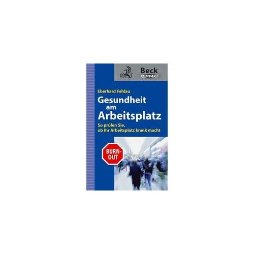 Gesundheit am Arbeitsplatz