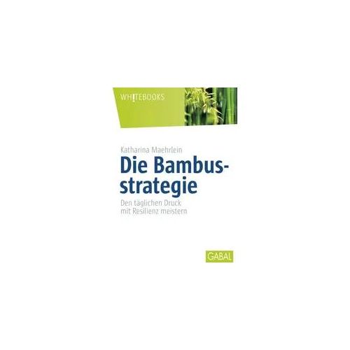 Die Bambusstrategie