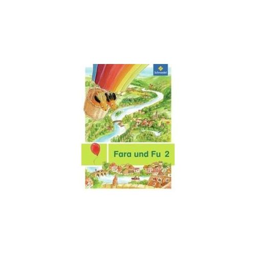 Fara und Fu 2 - Ausgabe 2013