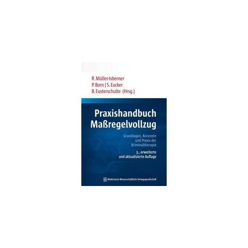 Praxishandbuch Maßregelvollzug