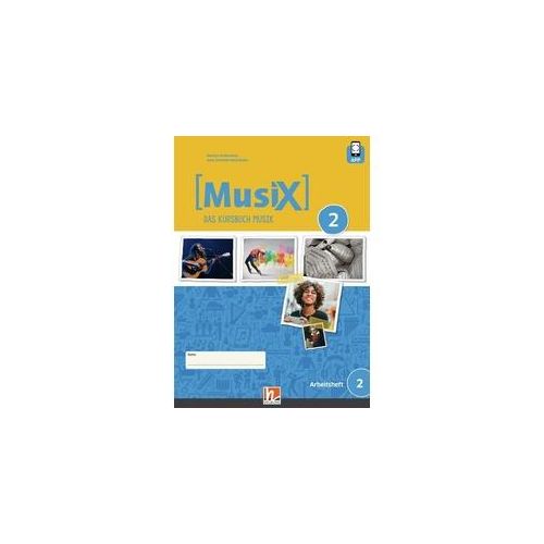 MusiX 2 (Ausgabe ab 2019) Arbeitsheft 2 inkl. Helbling Media App