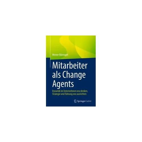 Mitarbeiter als Change Agents