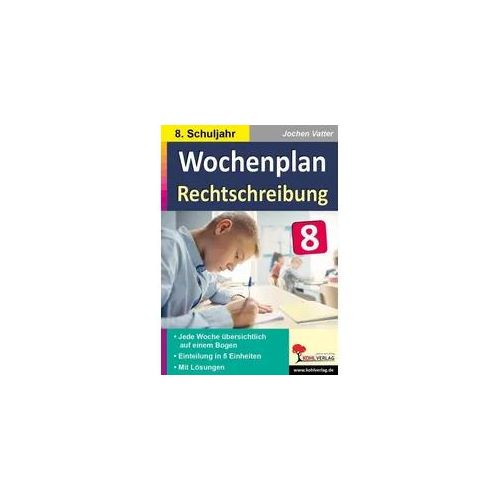 Wochenplan Rechtschreibung / Klasse 8