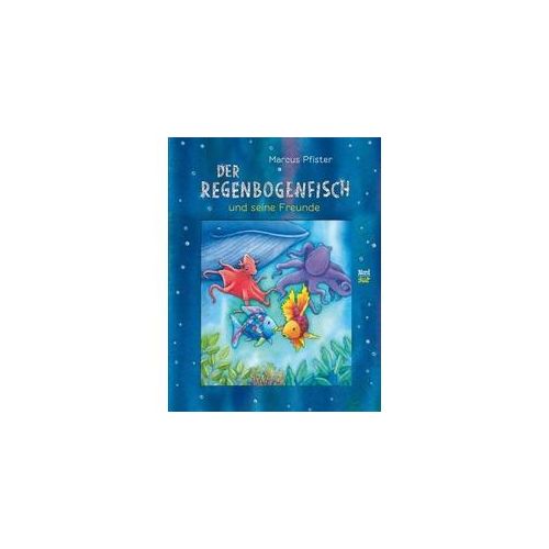 Der Regenbogenfisch und seine Freunde