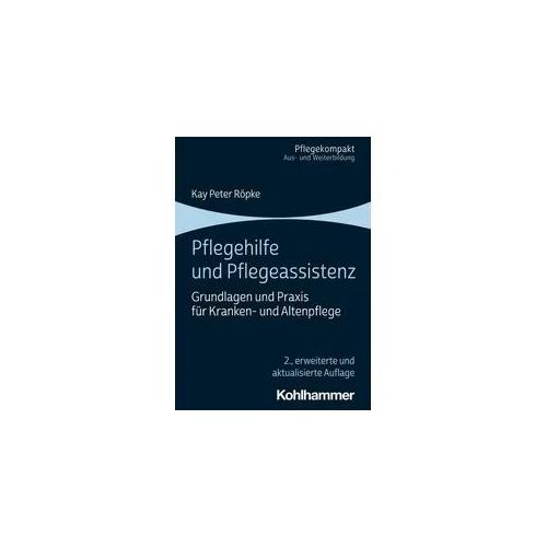 Pflegehilfe und Pflegeassistenz