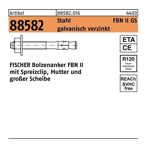 Fischer - Bolzenanker r 88582 fbn ii 12/250 gs Stahl galvanisch verzinkt galvanisch verzinkt