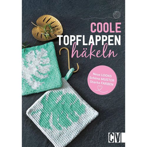 Buch "Coole Topflappen häkeln"