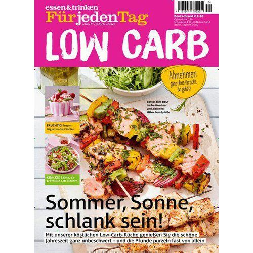 essen & trinken für jeden Tag LOW CARB