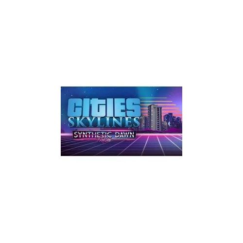 Cities: Skylines - Synthetic Dawn Radio