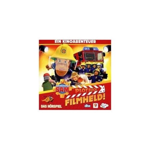 Feuerwehrmann Sam CD: Plötzlich Filmheld Hörspiel - Zum Kinofilm - Kinder-Hörspiel