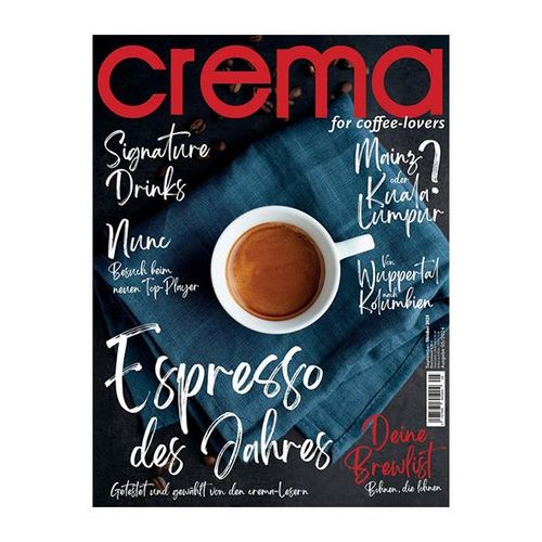 Crema for coffee-lovers Magazin, Ausgabe - September / Oktober 2024