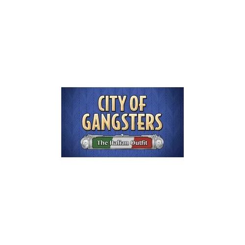 City of Gangsters: The Italian Outfit