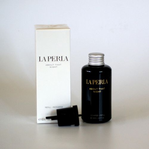 La Perla, About That Night, Refill - Recharge