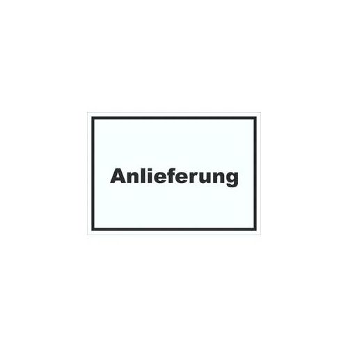 Anlieferung Schild mit Text Annahme waagerecht A2 (420x594mm)