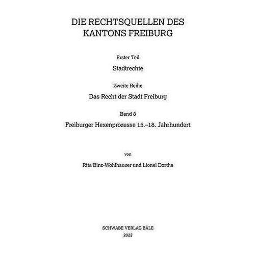 Freiburger Hexenprozesse15.-18. Jahrhundert