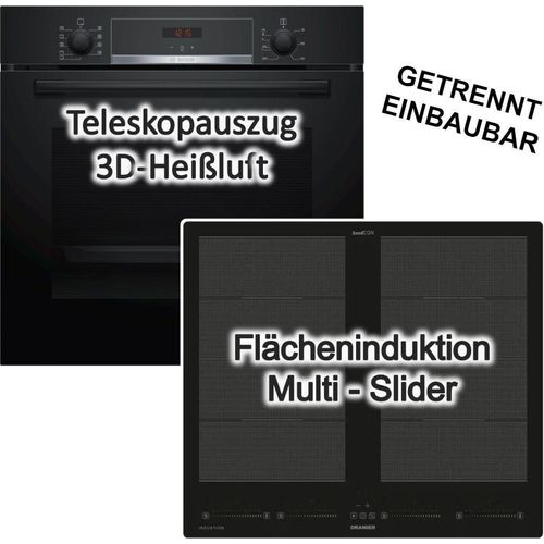 Herdset Bosch Backofen Teleskopauszug + Oranier Flächeninduktionskochfeld Booster autark 60cm