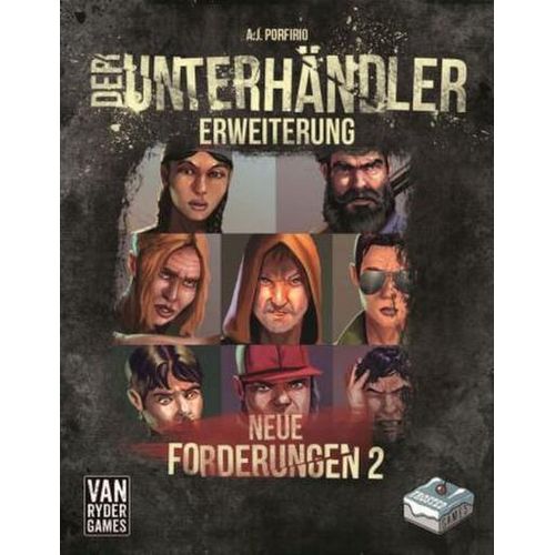 Der Unterhändler - Erweiterung D2: Neue Forderungen 2