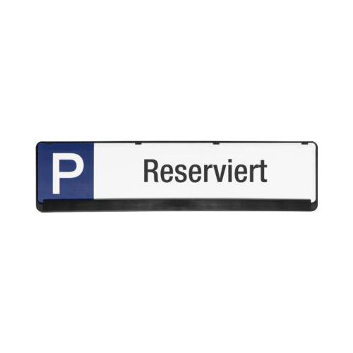 Parkplatzschild, Reserviert