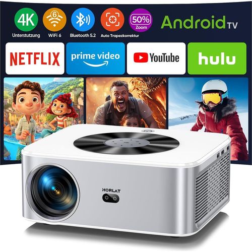 Projektor Android TV: Horlat 28000 Lumen 4K Home Cinema, WiFi 6 Bluetooth Outdoor, Auto/4P -Keystone -Korrektur, 50% Zoom -Projektor, YouTube/Prime