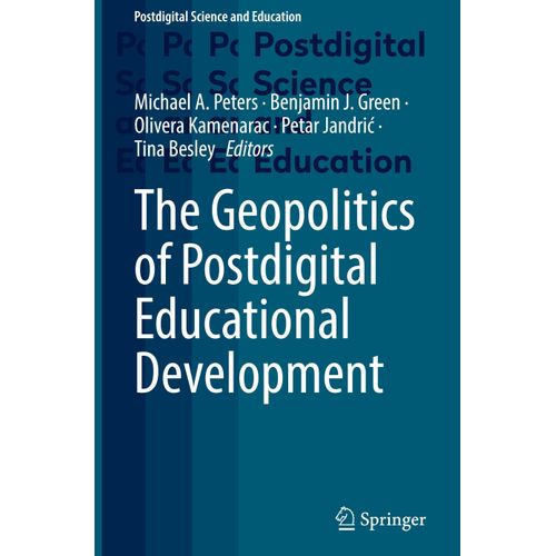 Die Geopolitik der postdigitalen Bildungsentwicklung