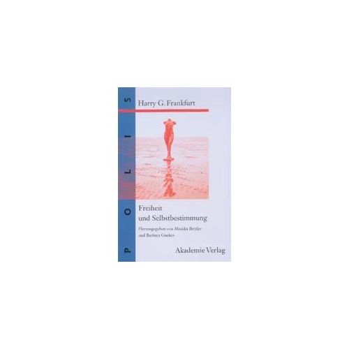 Freiheit und Selbstbestimmung