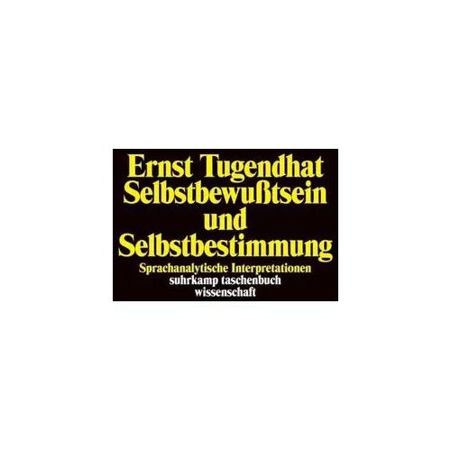 Selbstbewußtsein und Selbstbestimmung