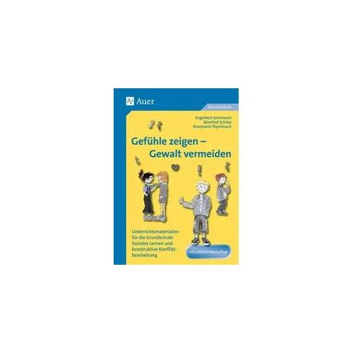 Gefühle zeigen, Gewalt vermeiden