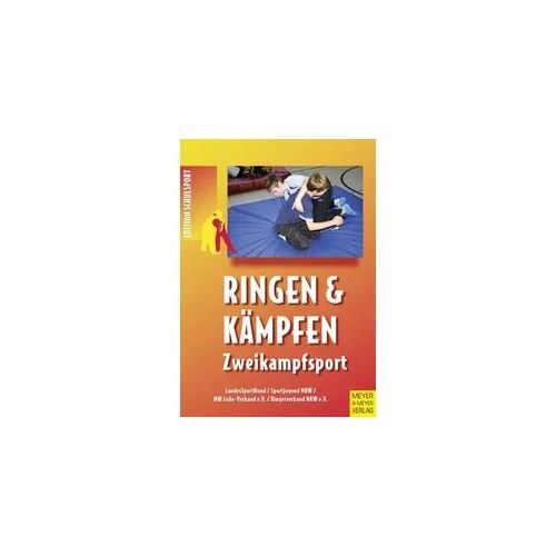 Ringen und Kämpfen - Zweikampfsport
