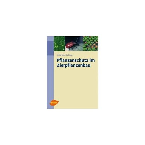 Pflanzenschutz im Zierpflanzenbau