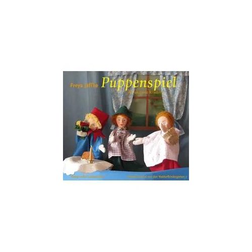 Puppenspiel für und mit Kindern