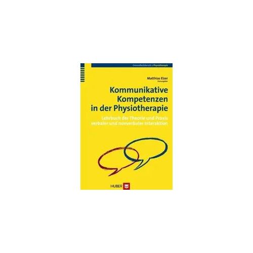 Kommunikative Kompetenzen in der Physiotherapie