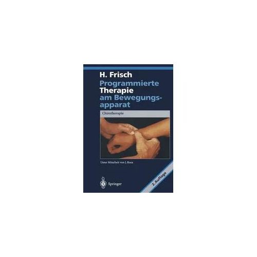 Programmierte Therapie am Bewegungsapparat