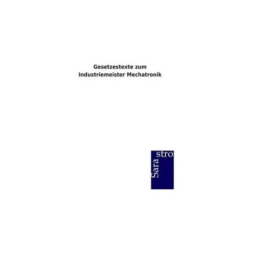 Gesetzestexte zum Industriemeister Mechatronik
