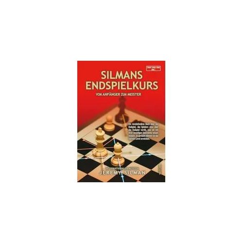 Silmans Endspielkurs