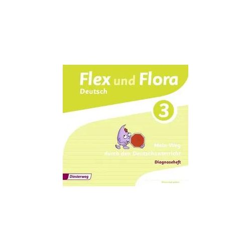 Flex und Flora 3. Diagnoseheft