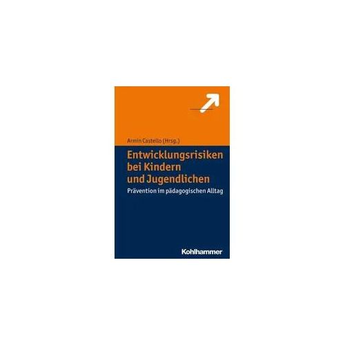 Entwicklungsrisiken bei Kindern und Jugendlichen