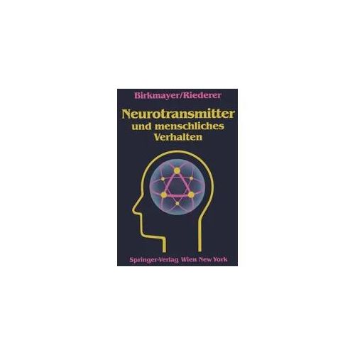 Neurotransmitter und menschliches Verhalten