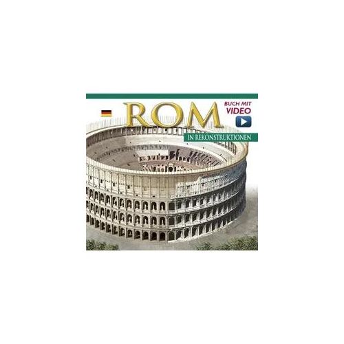 Rom in Rekonstruktionen