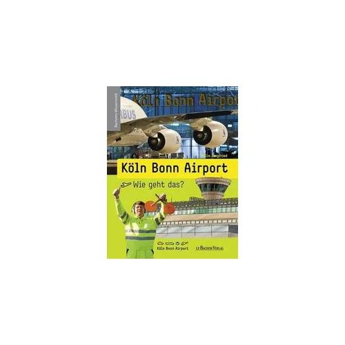 Köln Bonn Airport - Wie geht das?