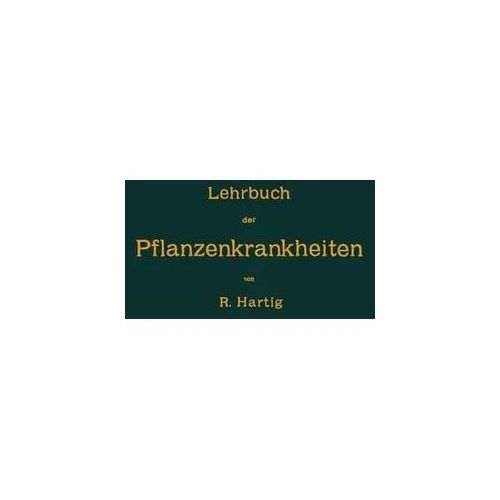 Lehrbuch der Pflanzenkrankheiten