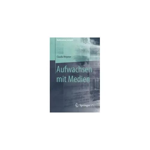 Aufwachsen mit Medien