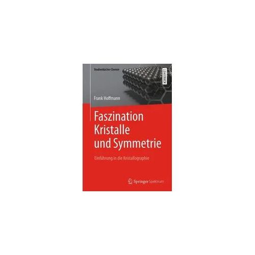 Faszination Kristalle und Symmetrie