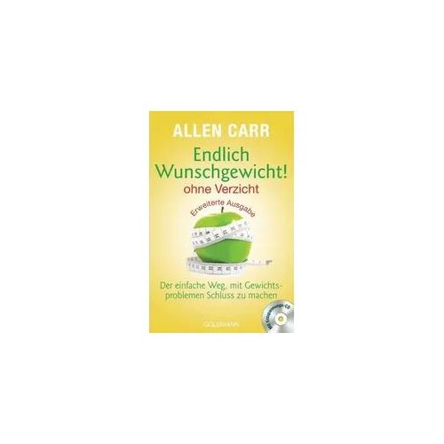 Endlich Wunschgewicht! - ohne Verzicht