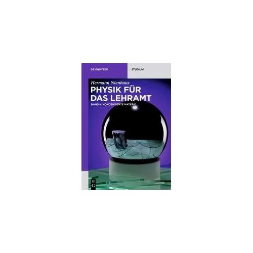 Physik für das Lehramt / Kondensierte Materie