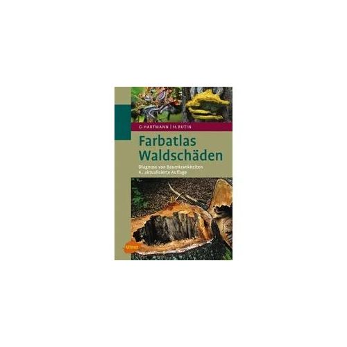 Farbatlas Waldschäden