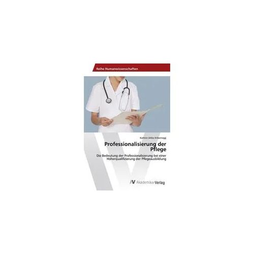 Professionalisierung der Pflege